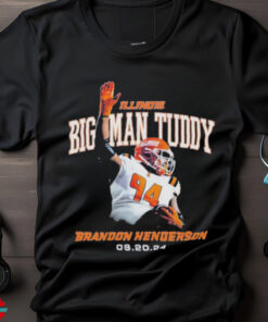 Official Illinois Football Big Man Tuddy Brandon Henderson 9 20 24 Graphic t shirt