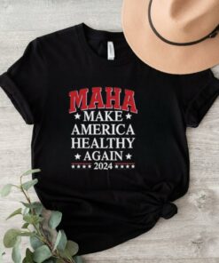 Official MAHA Make America Healthy Again Trump Kennedy 2024 Shirt