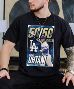 Official MLB Los Angeles Dodgers Shohei Ohtani 50 Home Runs 50 Stolen Bases Club Signature 2024 Poster t shirt