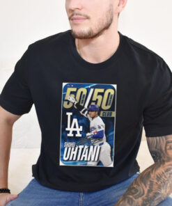 Official MLB Los Angeles Dodgers Shohei Ohtani 50 Home Runs 50 Stolen Bases Club Signature 2024 Poster t shirt