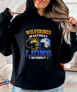 Official Michigan Wolverines On Saturday Detroit Lions On Sunday Proud State Fan Shirt