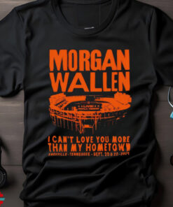 Official Morgan Wallen Knoxville Tennessee One Night At A Time Sep 22 2024 Shirt