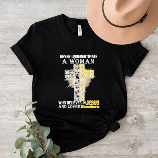 Official Never Underestimate A Woman Who Believes In Jesus And Loves Pittsburgh Steelers T Shirt