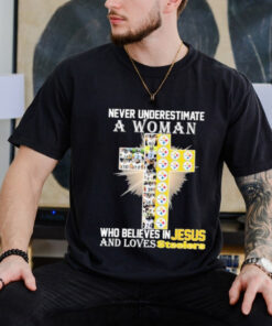 Official Never Underestimate A Woman Who Believes In Jesus And Loves Pittsburgh Steelers T Shirt