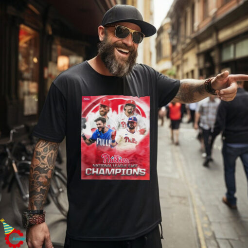 Official Poster The Philadelphia Phillies Are 2024 National League East Champs for the first time since 2011 first time in 13 years t shirt