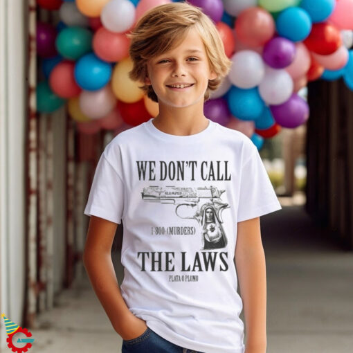 Official Slumped Boyz Aztec We Don’t Call The Laws Shirt