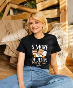 Smore of Jesus Less of Me Christian Camper Camping Lover Gift shirt