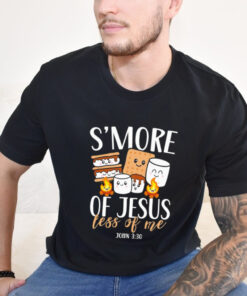 Smore of Jesus Less of Me Christian Camper Camping Lover Gift shirt