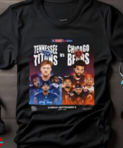 Tennessee Titans Vs Chicago Bears 2024 NFL Kickoff Shirt