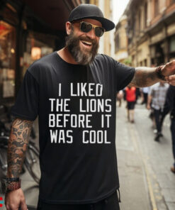 Timothy Ray on I Liked The Lions Before It Was Cool Art Shirt