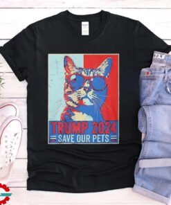 Trump 2024 Save Our Pets Usa President Election Art Shirt