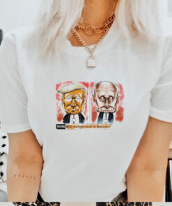 Trump Putin who’s the biggest threat to Democracy shirt