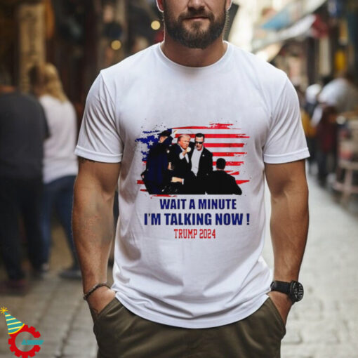 Trump debate 2024 wait a minute I’m talking now shirt