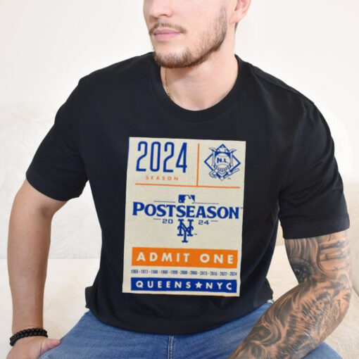 Admit One 2024 Postseason t shirt