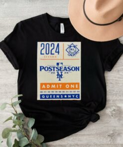 Admit One 2024 Postseason t shirt