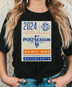 Admit One 2024 Postseason t shirt