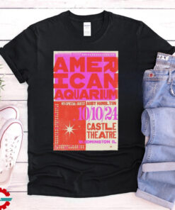 American Aquarium Bloomington IL On October 10 2024 T shirt