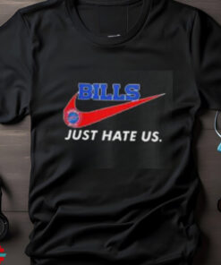 Buffalo Bills X Nike Just Hate Us shirt