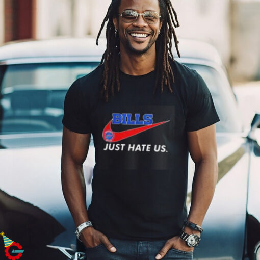 Buffalo Bills X Nike Just Hate Us shirt