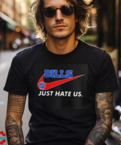 Buffalo Bills X Nike Just Hate Us shirt