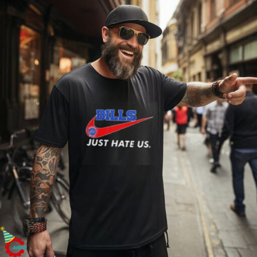 Buffalo Bills X Nike Just Hate Us shirt