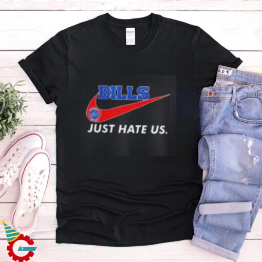 Buffalo Bills X Nike Just Hate Us shirt