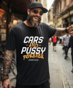 Cars And Pussy Forever Koza Bobkov Tričko Forever x EPY t shirt