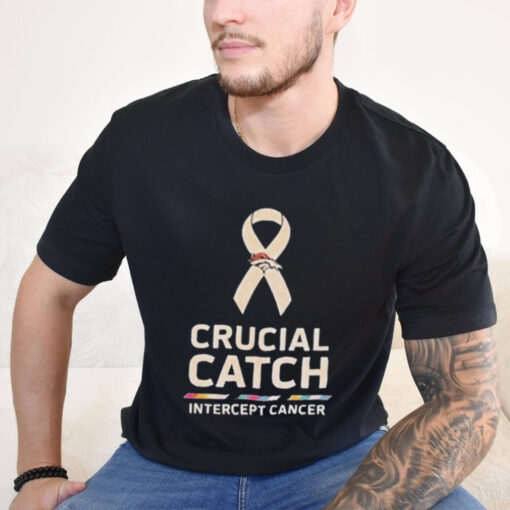 Denver Broncos NFL Crucial Catch Intercept Cancer 2024 t shirt