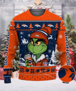 Denver Broncos The Grinch Drink Coffee Ugly Christmas Sweater