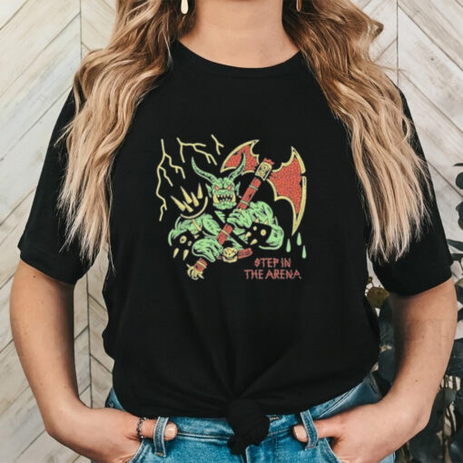 Design Wizard of Barge Step In The Arena Shirt