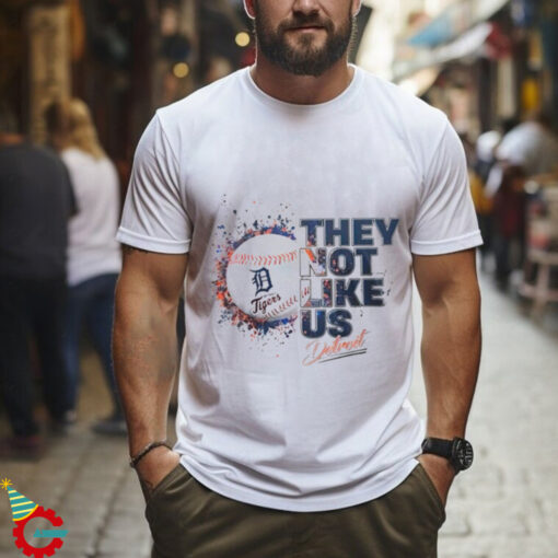 Detroit Tigers Baseball They Not Like Us shirt