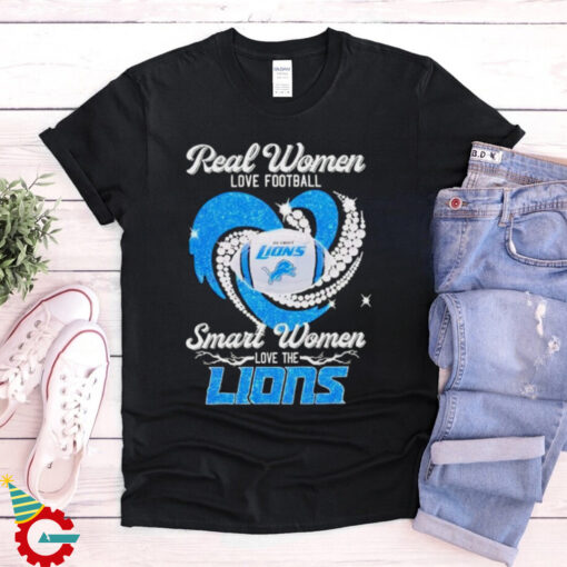 Diamond heart real women love football smart women love the Lions shirt