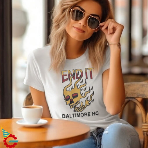 End It Baltimore HC Skull Flame t shirt