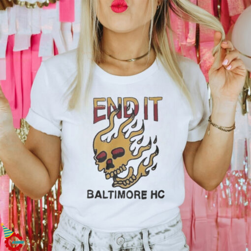 End It Baltimore HC Skull Flame t shirt