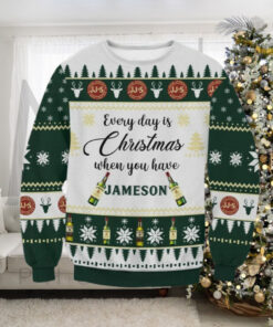 Everyday Is Christmas When You Have Jameson Ugly Sweater