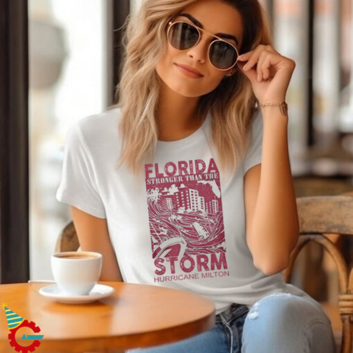 Florida Stronger Than The Storm Hurricane Milton T Shirt