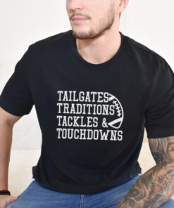 Game Day Alert Tailgates Traditions Tackles and Touchdowns 2024 t shirt