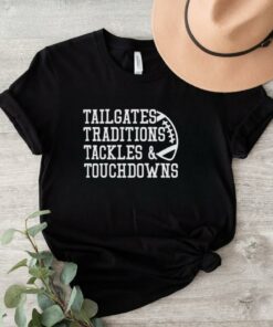 Game Day Alert Tailgates Traditions Tackles and Touchdowns 2024 t shirt