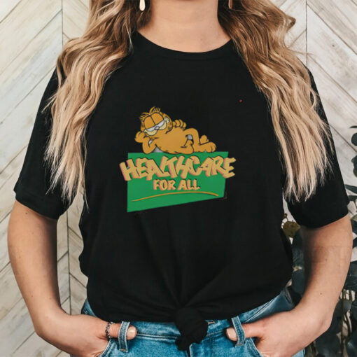 Garfield Healthcare For All 2024 Shirt