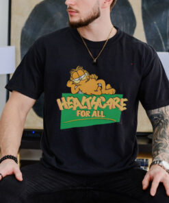 Garfield Healthcare For All 2024 Shirt