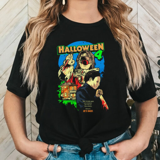 Halloween 4 Back To Haddonfield T Shirt