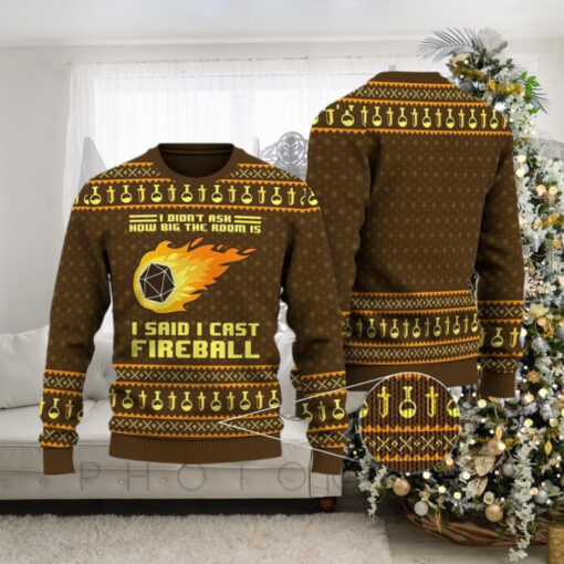 How Big The Room I Cast Fireball Ugly Christmas Sweater