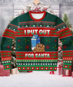 I Put Out For Santa Ugly Christmas Sweater