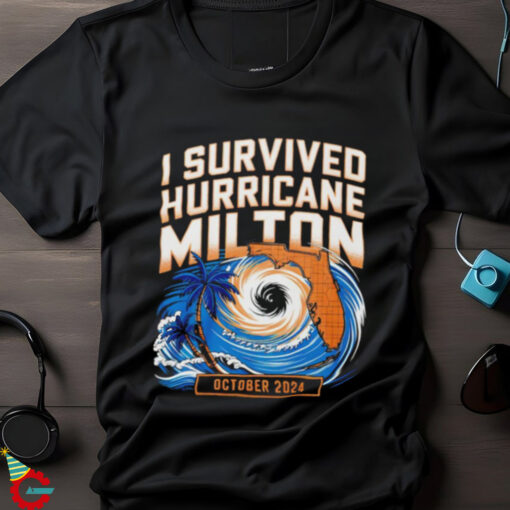 I Survived Hurricane Milton October 2024 shirt