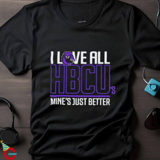 Morris Brown I Love All HBCU’s Mine’s Just Better shirt