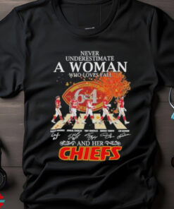 Never Underestimate A Woman Who Loves Fall And Her Kansas City Chiefs Abbey Road Signatures Shirt