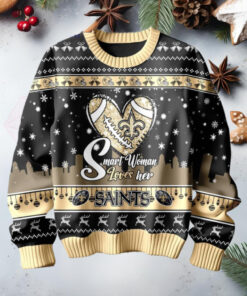 New Orleans Saints Smart Woman Loves Her Sweater