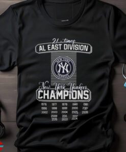 New York Yankees 21 Times AL East Division Champions 2024 Shirt