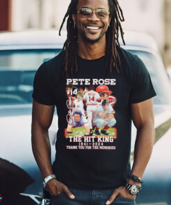 Nice The Hit King Pete Rose 1941 2024 thank you for the memories signature shirt