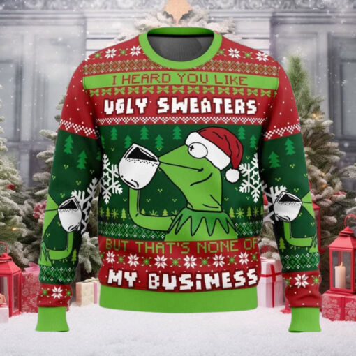 None Of My Business Kermit the Frog Ugly Christmas Sweater